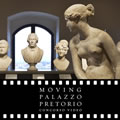 Moving Palazzo Pretorio: idee per un concorso video