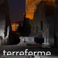Terreferme. Emilia 2012: il patrimonio culturale oltre il sisma