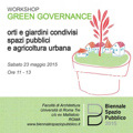 Green governance: orti e giardini condivisi, spazi pubblici e agricoltura urbana