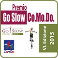 Go Slow - Co.M.o.Do. 2015: premio per i migliori itinerari verdi