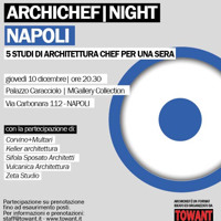 ArchichefNight, architetti di 5 studi chef per una sera