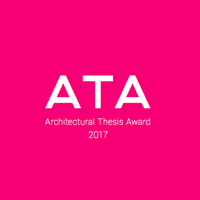 ATA | Architectural Thesis Award 2017