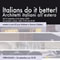Italians do it better. L'architettura italiana all'estero