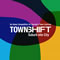 TownShift: Suburb into City