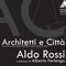 Architetti e città: Aldo Rossi