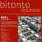 Bitonto futuribile. Nuovi scenari di rinnovamento urbano