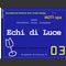 Echi di Luce 03