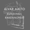 Alvar Aalto. Architettura per leggere