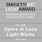 Targhetti Art Light 2003 "Opere di luce"