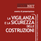 La vigilanza e la sicurezza delle costruzioni