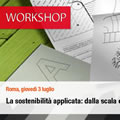 La sostenibilità applicata: dalla scala edificio-impianto al quartiere urbano
