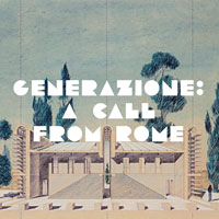 Generazione: a call for Rome. Concludono il ciclo di incontri gli studi Traumnovelle & Unulaunu
