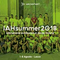 IAHsummer2018 - festival internazionale di architettura e design. Una vacanza tra innovazione sociale e rigenerazione