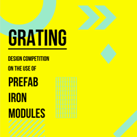 Grating Competition. Nuove idee per l'utilizzo del grigliato elettrofuso