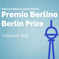 Premio Berlino. 2 borse di studio per un'esperienza nella capitale tedesca per giovani architetti italiani