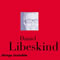 Daniel Libeskind - Proof of things invisible