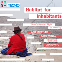 Habitat for Inhabitants. Uno spazio degno di essere chiamato "casa" per i poveri di Lima