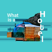 What is a hotel? Ai creativi il compito di ripensare la tipologia alberghiera