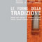 Le forme della Tradizione