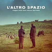 L'altro Spazio. Il viaggio di Mario Cucinella nelle aree interne dell'Italia