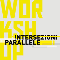 Intersezioni Parallele: 2 workshop per realizzare dispositivi temporanei per il Festival Lunaria 2019