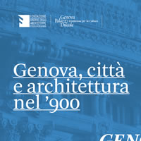 Genova, città e architettura nel '900. Sei architetti raccontano l'evoluzione della città