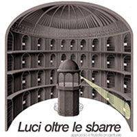 Luci oltre le sbarre. A Nuoro una mostra e un seminario sull'architettura degli spazi di detenzione