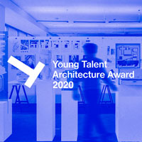 Young Talent Architecture Award 2020. Ritorna la selezione dei migliori giovani talenti dell'architettura europea