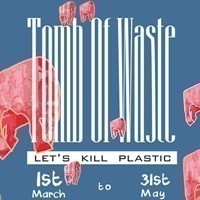 Tomb of waste. Un'installazione per sensibilizzare sulle conseguenze della cultura usa e getta