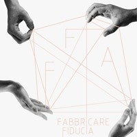Fabbricare Fiducia - Architettura: testi a confronto sul futuro della professione e della disciplina