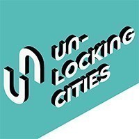 «Un-locking Cities» immaginare il futuro delle città dopo l'emergenza sanitaria