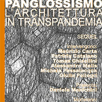 Panglossismo. L'architettura in transpandemia