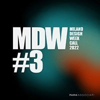 Milano Design Week 2022. Esponi la tua Vision da Park Associati