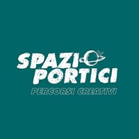 Spazio Portici - Percorsi Creativi. Selezione di installazioni da allestire sotto i portici di Torino