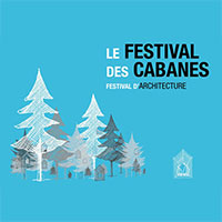 Le Festival des Cabanes: luoghi magici da creare nel cuore delle Alpi francesi