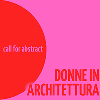 We Women! Donne e Architettura nel Novecento in Italia e oltre