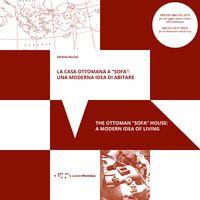 La casa ottomana a «sofa» che ha ispirato Le Corbusier