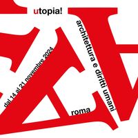 Utopia e diritti umani: quando l'architettura diventa risposta alle emergenze umanitarie