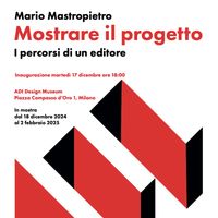 Mostrare il progetto: la visione editoriale di Mario Mastropietro