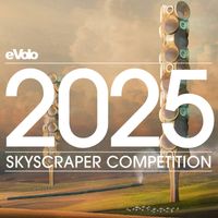Skyscraper Competition, progettare in altezza per un futuro in verticale, tra progresso e natura