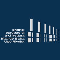 Premio europeo di Architettura Baffa Rivolta 2025