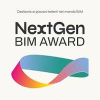 NextGen BIM Award: le migliori tesi (laurea o master) su digitalizzazione e innovazione al BIMeet&Greet 2025