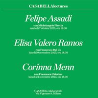 Tre voci, tre latitudini: tornano a Milano le CASABELLAlectures