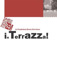 Bruno Zevi in Terrazza. Due libri per capirne l'eredità