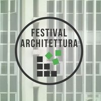 Festival Architettura 2027. Caccia alle proposte da finanziare