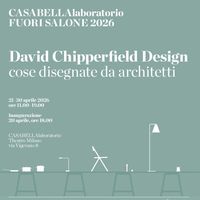 Quando gli architetti disegnano oggetti: il design di David Chipperfield al Fuorisalone 2026