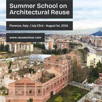 Immaginare il futuro della ex fabbrica Campolmi. Torna a Firenze la summer school sul riuso adattivo