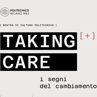 Taking Care: 5 segni per leggere il cambiamento degli spazi della cura