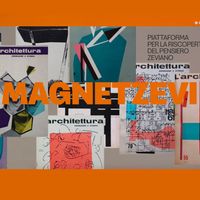 MAGNETZEVI di Superficial Studio vince il concorso "Marisa Cerruti" per la comunicazione de L'Architettura