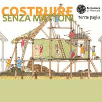 Costruire senza mattoni. Terra cruda e pavimenti naturali al Parco della Terramara di Montale